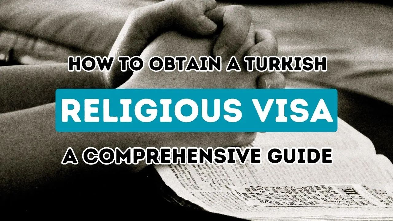 Securing a Turkish Visa for Spiritual Journeys