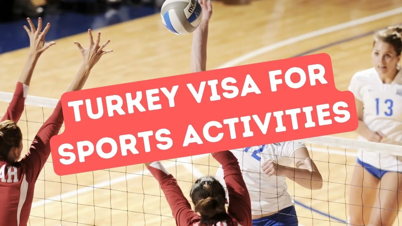 Sports Activities in Turkey: Your Ultimate Guide to Securing a Turkey Visa for Athletes and Fans of Athletics