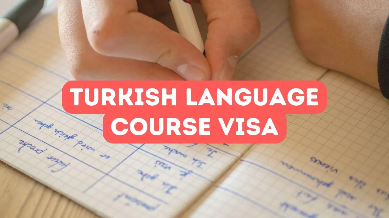 Visum für einen Türkisch-Sprachkurs