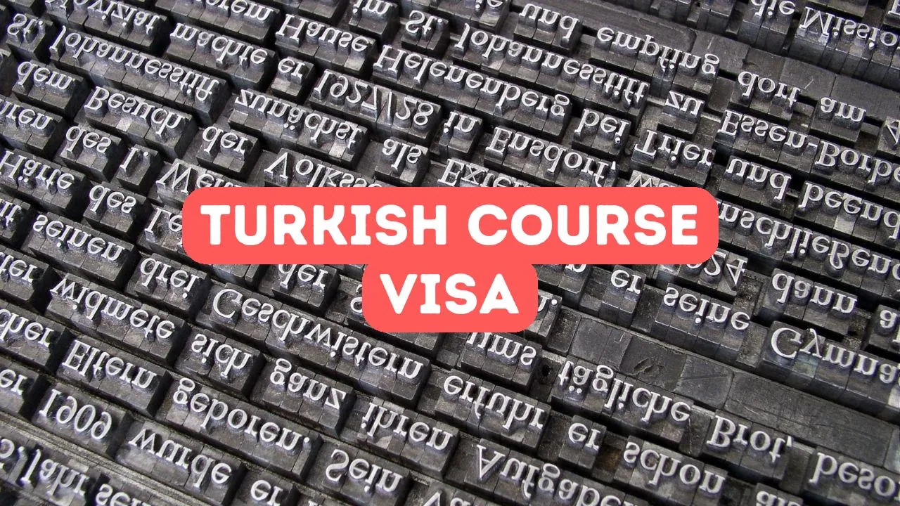 Turkish Course Visa