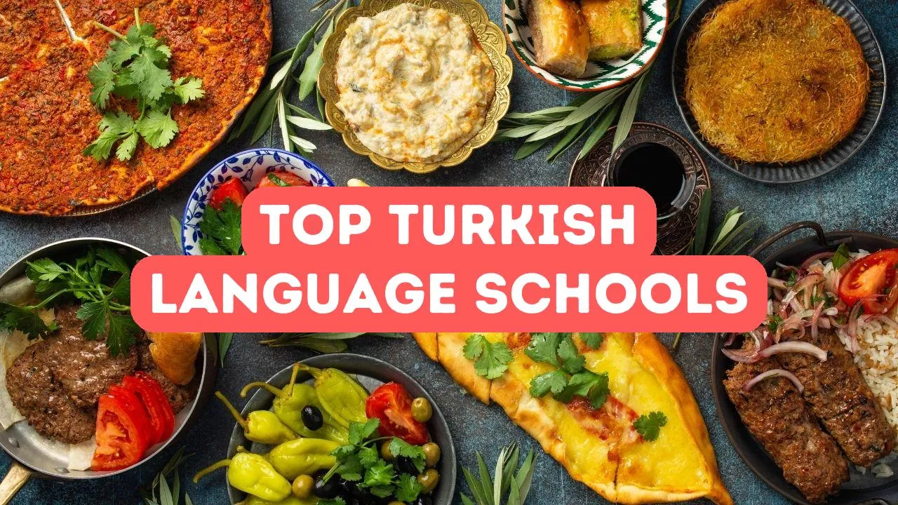 Top Turkish Language Schools in Turkey