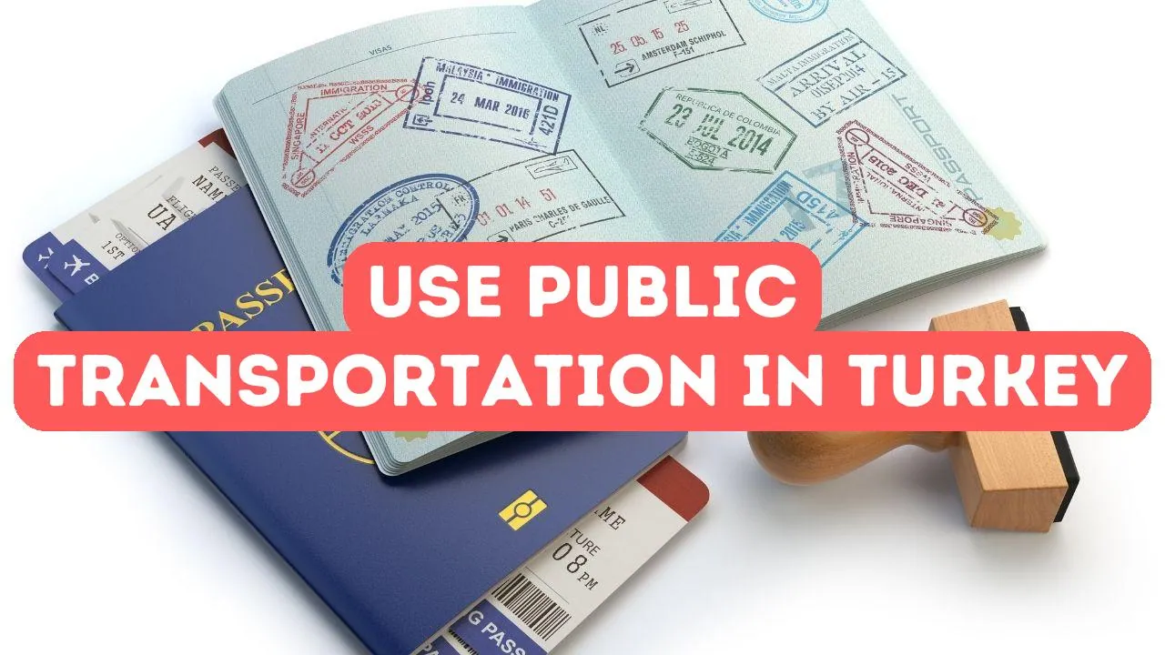 How to Use Public Transportation in Turkey