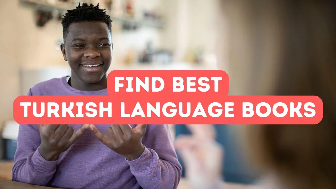How to Find the Best Turkish Language Books