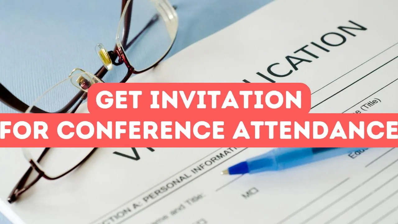 Comment obtenir une lettre d'invitation pour assister à une conférence