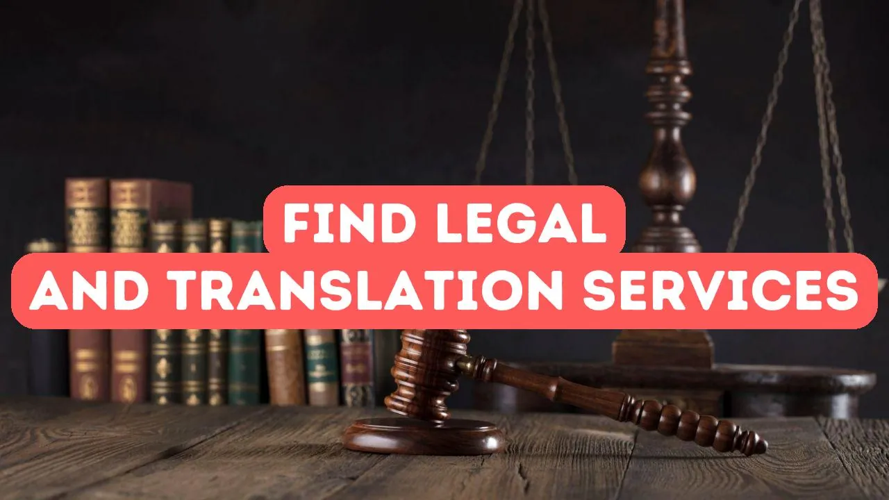 How to Find Legal and Translation Services