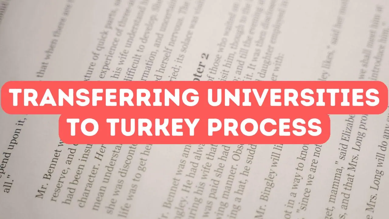 How to Transfer Universities to Turkey
