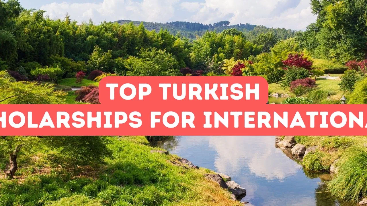 Top Turkish Scholarships for International Students