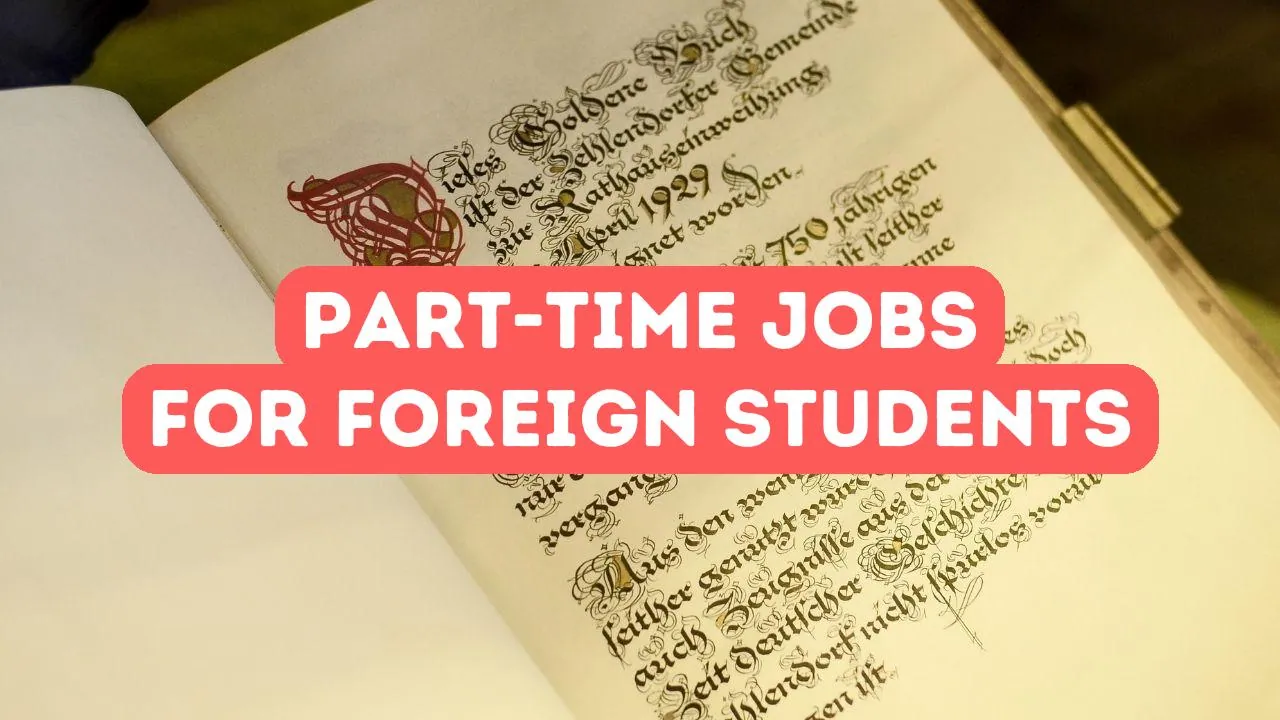 Part-Time Work Opportunities for Foreign Students