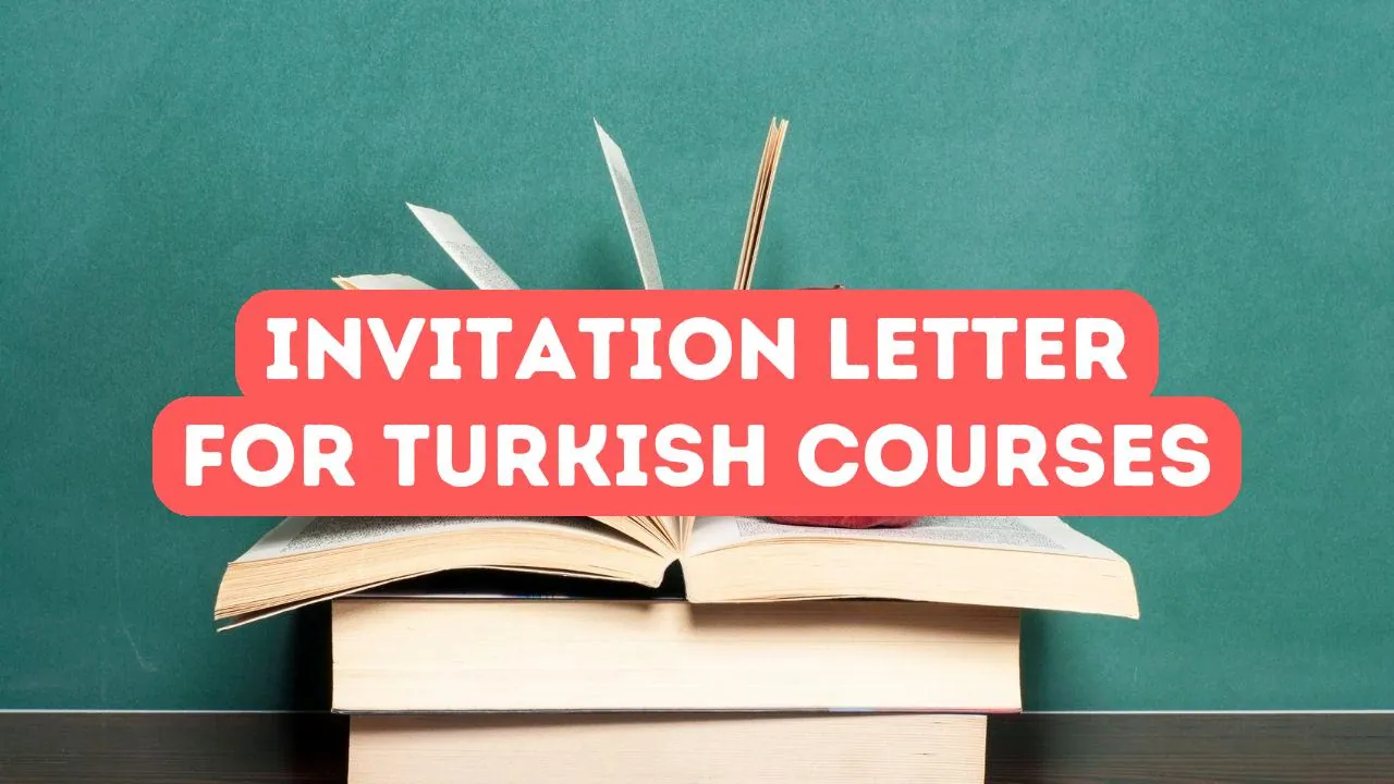 Invitation Letter for Turkish Language Courses