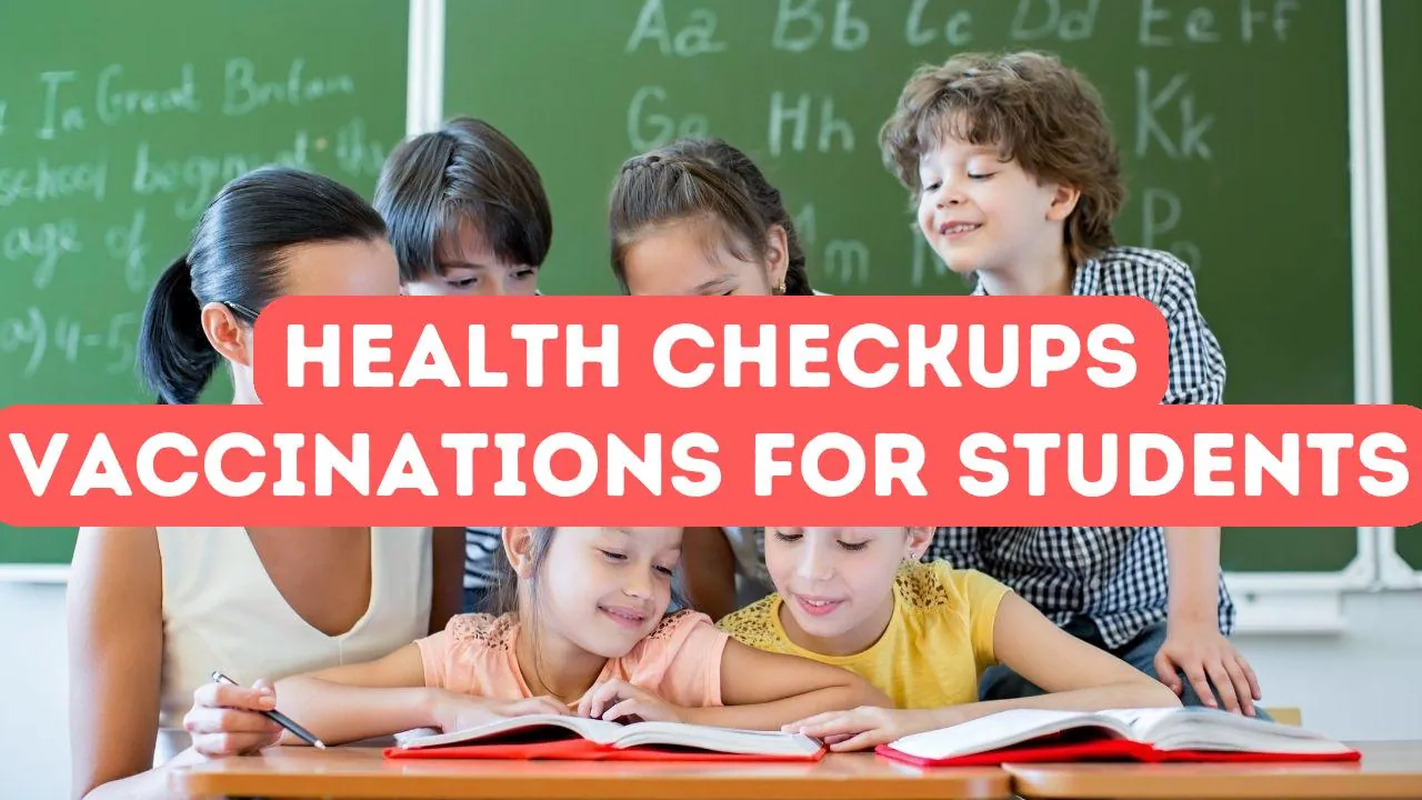 Health Checkups and Vaccinations for Students in Turkey