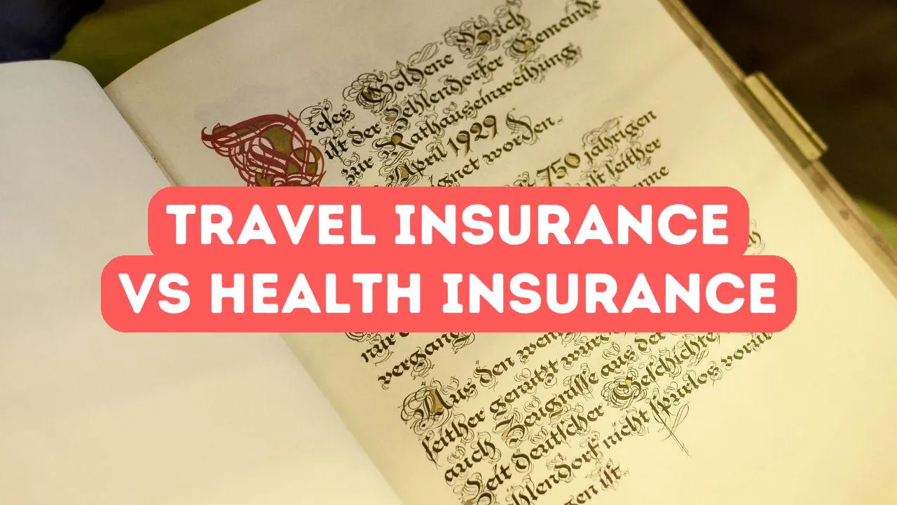 Travel Insurance vs Health Insurance for Turkish Visas