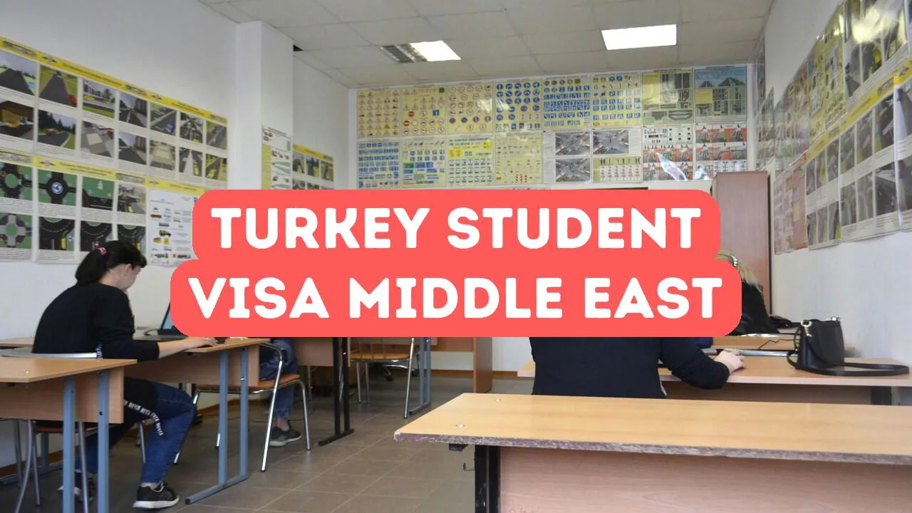 Turkey Student Visa for Middle East Applicants