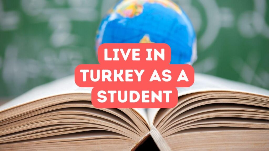 作为学生住在土耳其