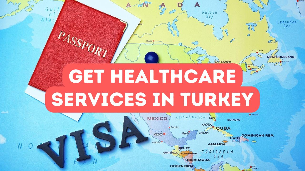 Turkish Health Form How to Get Healthcare Services in Turkey