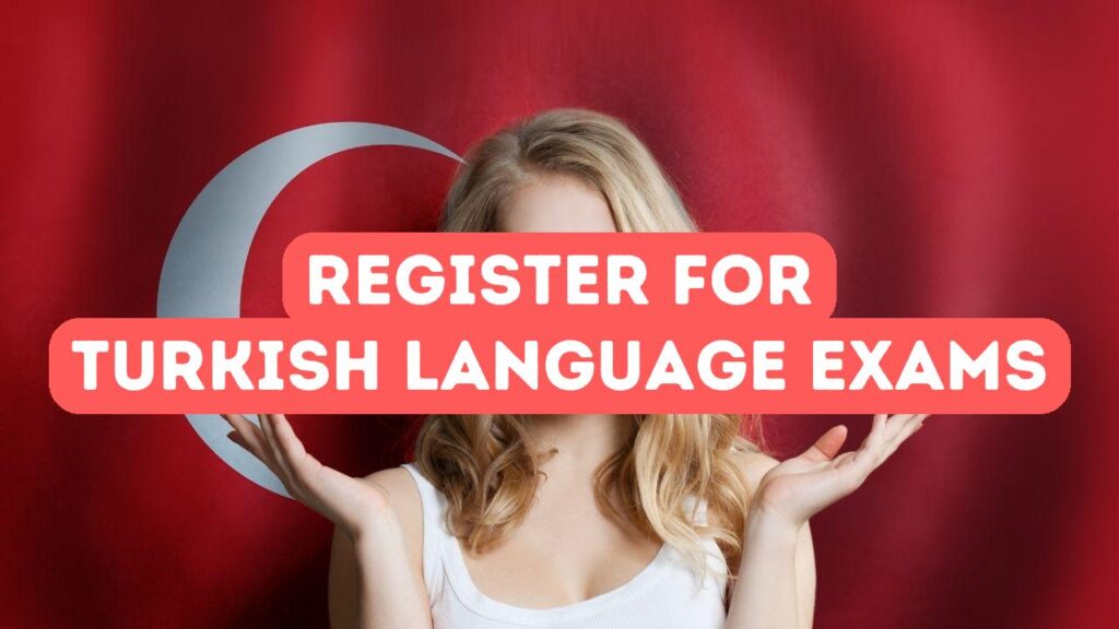如何报名土耳其语水平考试