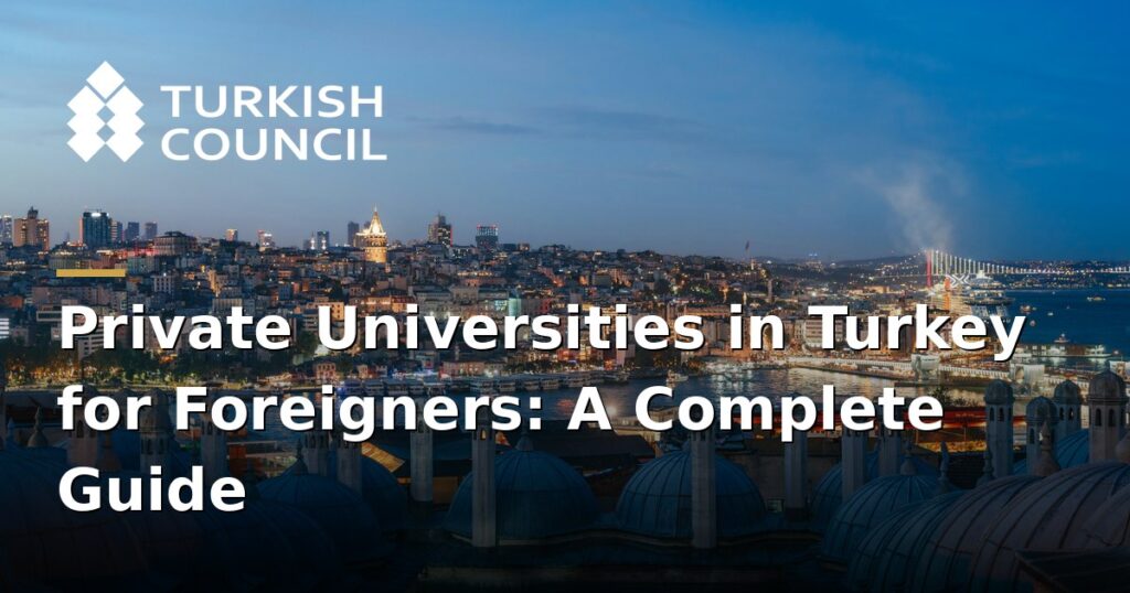 studying-at-a-private-university-in-turkey-as-a-foreigner