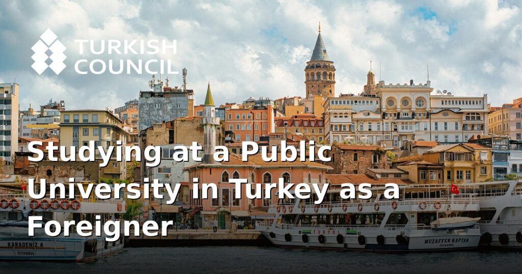 studying-at-a-public-university-in-turkey-as-a-foreigner