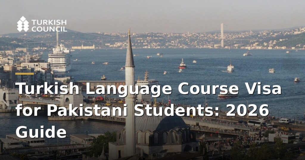 turkish-language-course-visa-for-pakistani-students