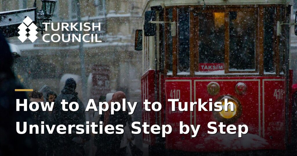 how-to-apply-to-turkish-universities-step-by-step