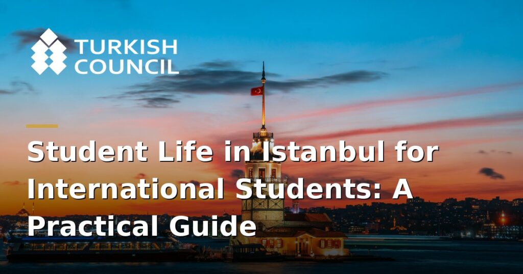 student-life-in-istanbul-for-international-students